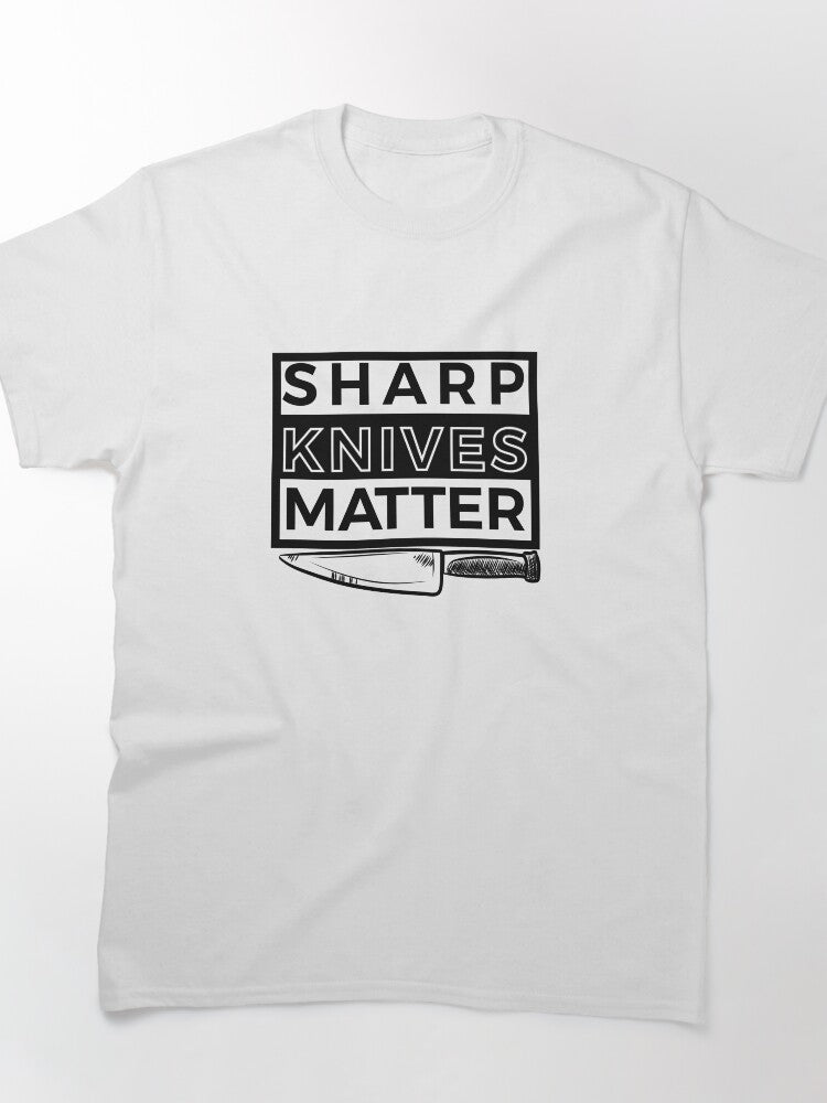 Sharp Knives Matter Classic T-Shirt